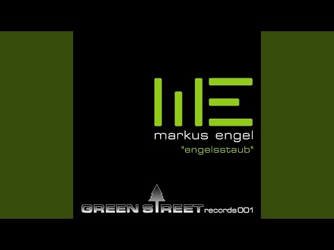 Markus Engel "Engelsstaub" Original Mix