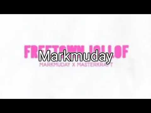 Markmuday - Lyrics Freetown Jellof ft MasterCraft
