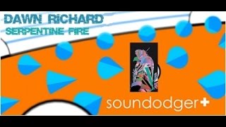 DAWN - SERPENTINE FIRE (Soundodger+)