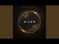 RIVER (ORIGINAL MIX)
