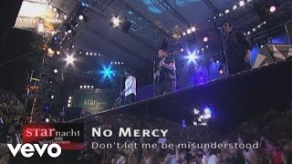 No Mercy - Don&#39;t Let Me Be Misunderstood (Starnacht am Wörthersee 10.08.2002) (VOD)