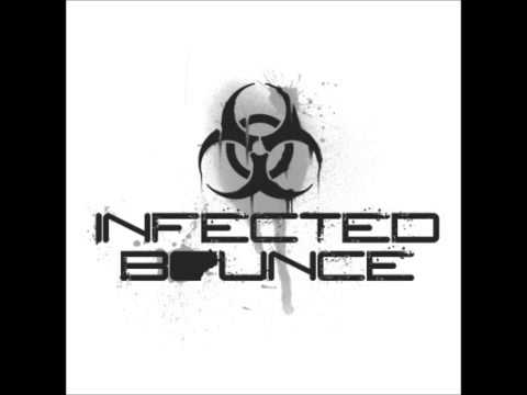 Infected Bounce - I'm Your DJ