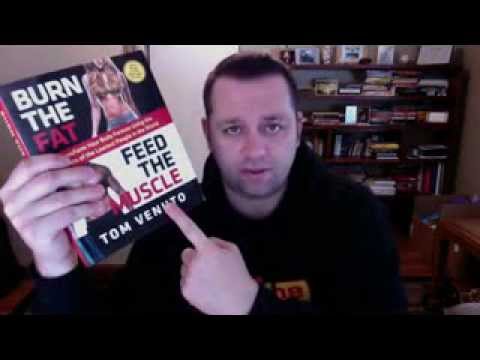 Burn The Fat Feed The Muscle Review - Tom Venuto's 'Fat Loss Bible'