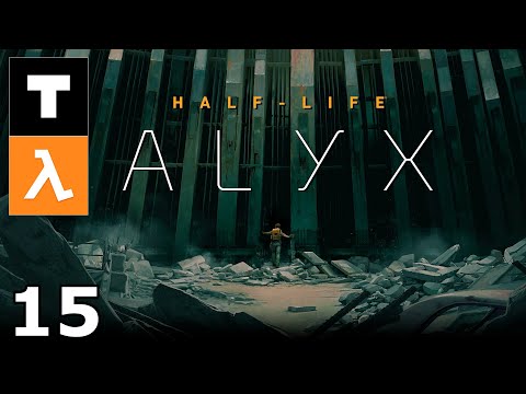 Half-Life: Alyx Walkthrough - Chapter 6: Arms Race (15)