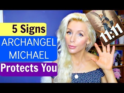 5 Signs ARCHANGEL MICHAEL Is Protecting You