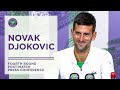 Novak Djokovic Fourth Round Press Conference | Wimbledon 2022