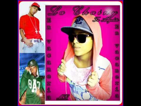 La Chainy Tu Angelisto - Cual Es El Pakete ft El Menol 05