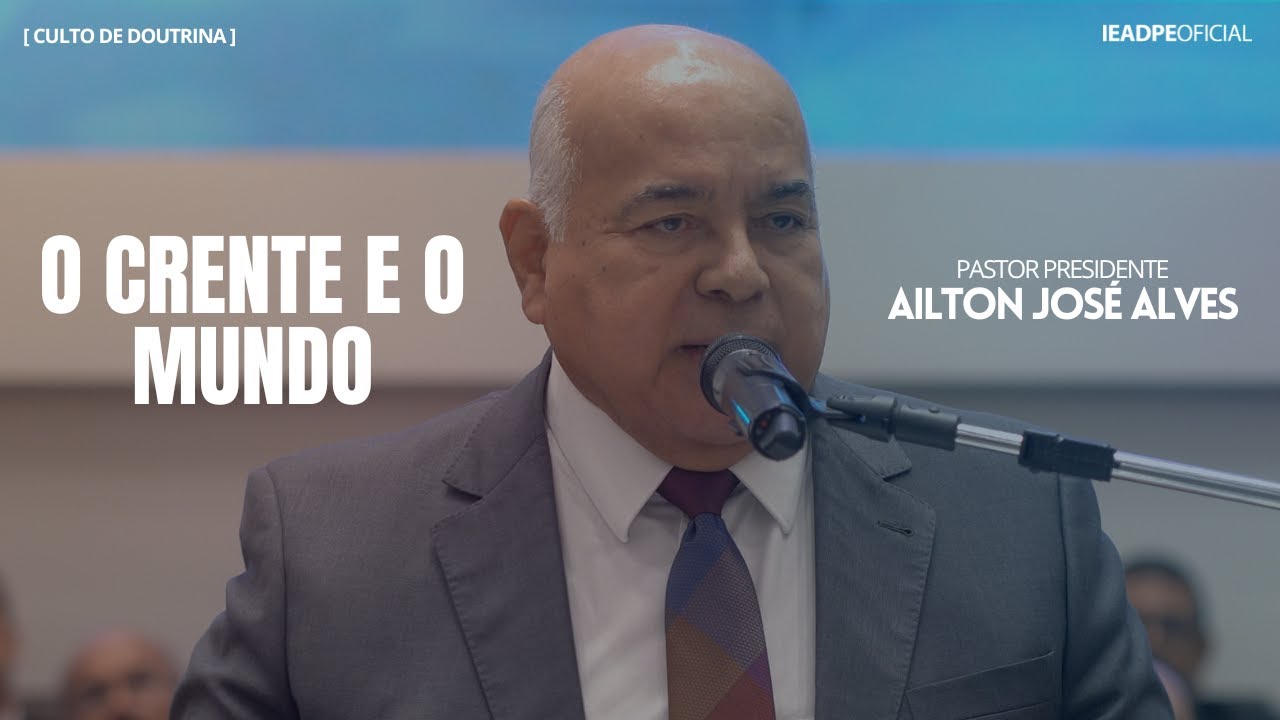 PASTOR AILTON JOSÉ ALVES [4K] RESGATADOS DO SISTEMA DO MUNDO - PARTE 7 |  28/10/2024