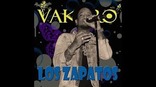 VAKERO - Los Zapatos 2015 (AUDIO)