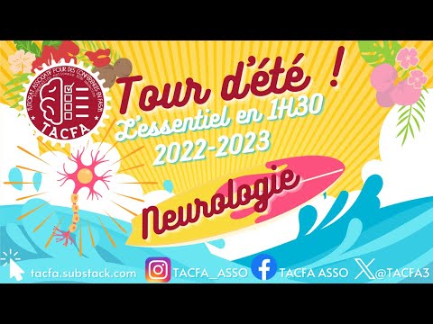 Tour d'été 2023 - Neurologie