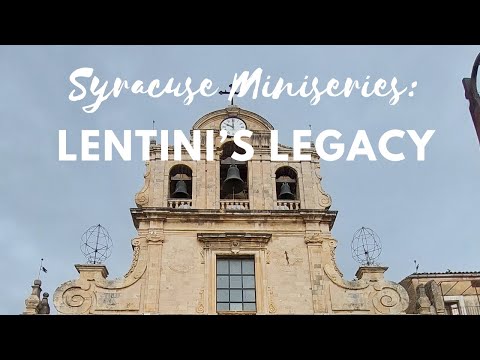 Syracuse Miniseries: Lentini's Legacy