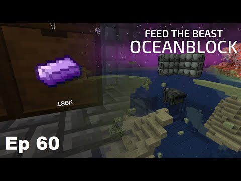 FTB Oceanblock 1.16.5 - Episode 60 Draconium for days!