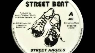 Street Angels - Dressing Up ! 1983