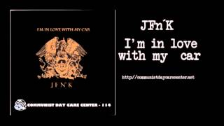 JFn&#39;K - I&#39;m In Love With My Car (Mike Ness)