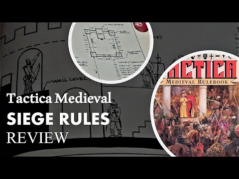 SIEGE Rules Review - TACTICA MEDlEVAL