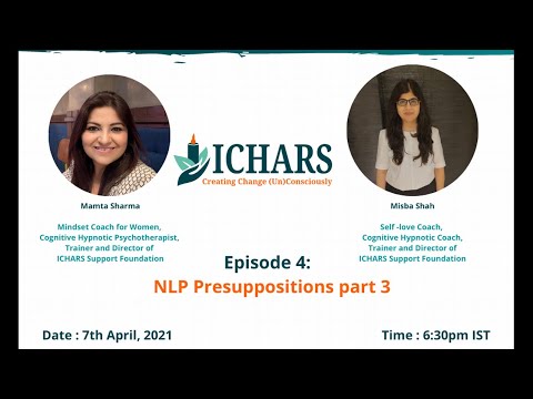 TruTalks on NLP Ep.4 - NLP Presuppositions III