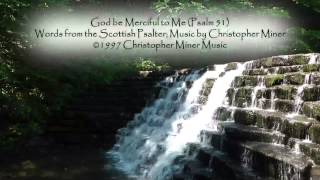 God Be Merciful to Me   Indelible Grace   Lyrics