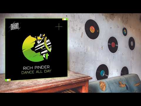Rich Pinder - Dance All Day (Original Mix)