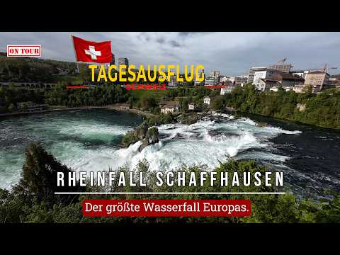 Rheinfall Schaffhausen I Mehr als nur Beeindruckend