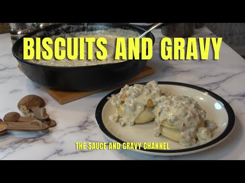 Loaded Biscuits and Gravy