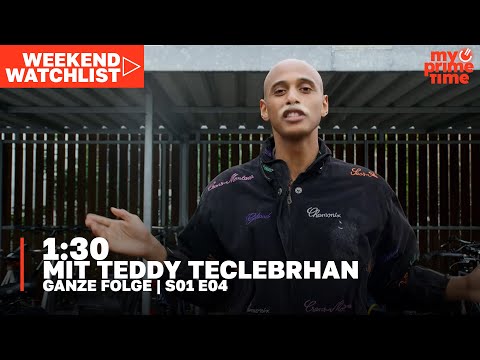 1:30 mit Teddy Teclebrhan | Ganze Folge | S01 E04 | #weekendwatchlist