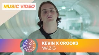 Kevin - Wazig ft. Crooks (Prod. Whiteboy)