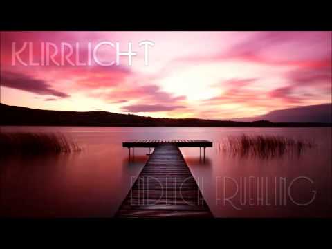 Klirrlicht - Endlich Frühling