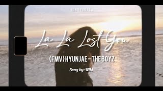 Download lagu [FMV] The Boyz Hyunjae ㅡ La La Lost You (Acoustic Ver.) mp3