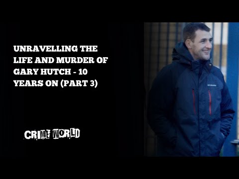 Unravelling the life and murder of Gary Hutch 10 years on (Part 3)