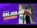 How To RING CHIN-UPS 引體上升 | Back 背肌訓練 #AskKenneth
