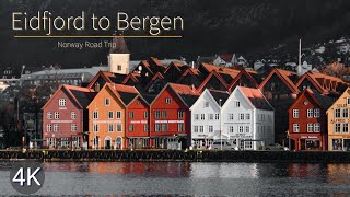 Journey from Eidfjord to Bergen - Waterfalls and Vibrant City Life | Episode 06 | 4K | Norway | 2023