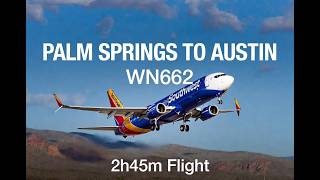 🔴 MSFS 2024 Southwest Airlines WN662 | Flight from Palm Springs (PSP) to Austin (AUS) ✈️
