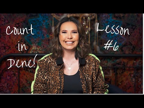 Dene Lesson #6|How To Count in Dene