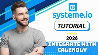 How to Integrate Systeme.io with Calendly in 2026 (Step-by-Step Tutorial)