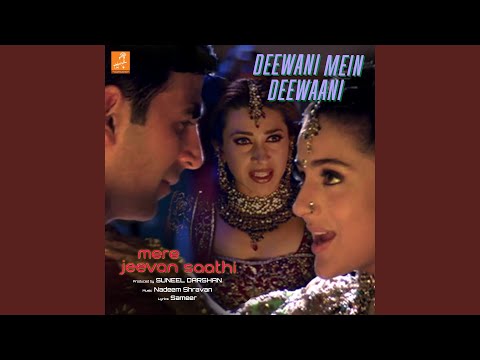 Deewani Main Deewani (From "Mere Jeevan Saathi") — watch video