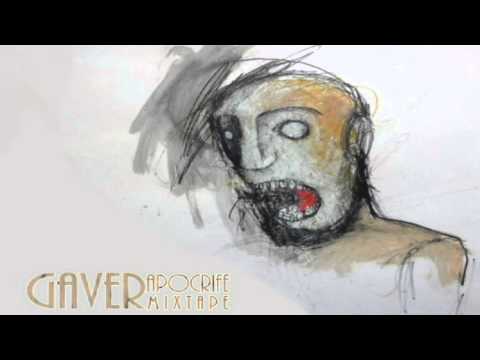 GAVER - M-AM TREZIT SA SCRIU / mixtape "APOCRIFE" 2013