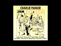 Charlie Parker - Jam Session (1952) (Full Album) HQ
