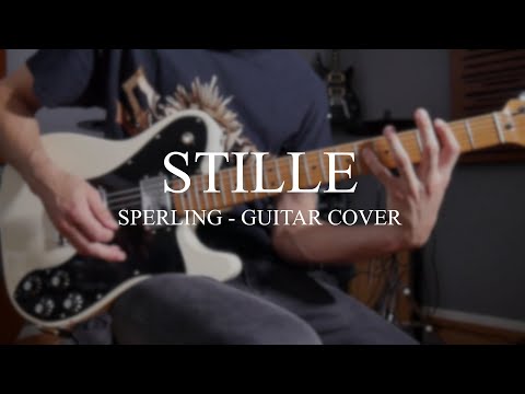 Sperling - STILLE - Guitar Cover