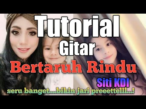 Bertaruh Rindu - Siti KDI