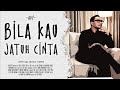 Ady - Bila Kau Jatuh Cinta