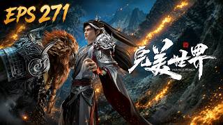 Download lagu PERFECT WORLD 完美世界 | EPS 271 | MULTI SUB mp3