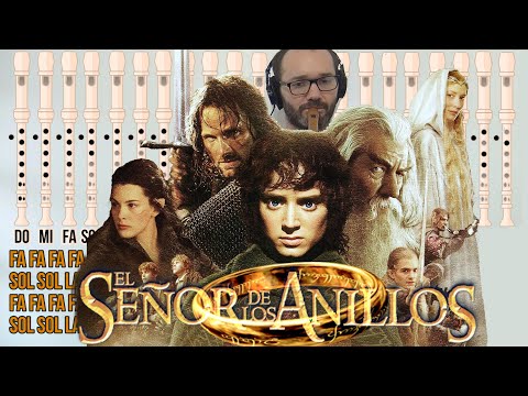 El señor de los anillos - Lord of the rings - Melodía completa con notas - Tutorial Flauta Dulce