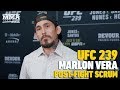 UFC 239: Marlon Vera Talks About How Opponent Changes Put Him On Mental Rollercoaster - MMA Fighting