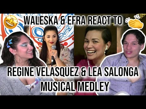 Waleska & Efra react to Regine & Lea Salonga - Musical Medley Duet | REACTION🙌🤯