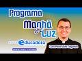 Programa Manhã de luz com Pe. Alex Nogueira – 15/04/2026