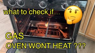 GAS OVEN will not HEAT how TO troubleshoot DIY