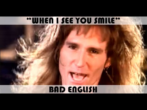 WHEN I SEE YOU SMILE - Bad English | Subtítulos inglés y español