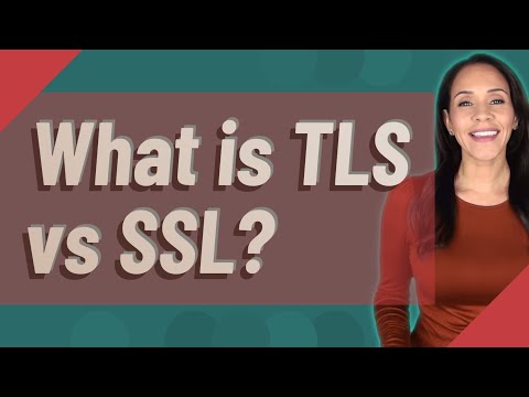 What is TLS vs SSL?