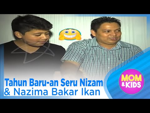 Tahun Baru-an Seru Nizam & Nazima Bakar Ikan – MOM & KIDS EPS 116 ( 2/3)