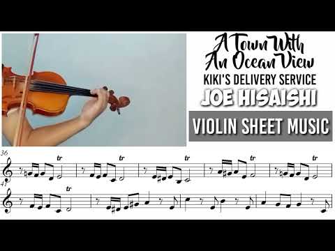Free Sheet || Kiki's Delivery Service - A Town With An Ocean View || Violin Sheet Music